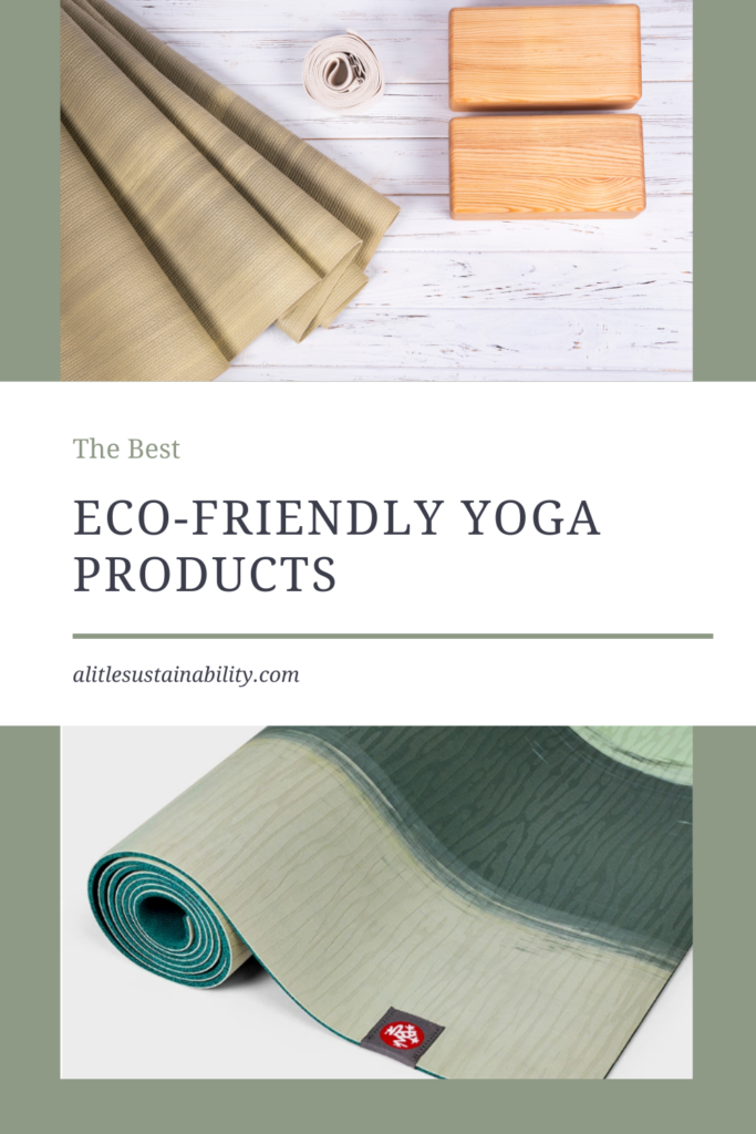 The Best EcoFriendly Yoga Products A Little Sustainability