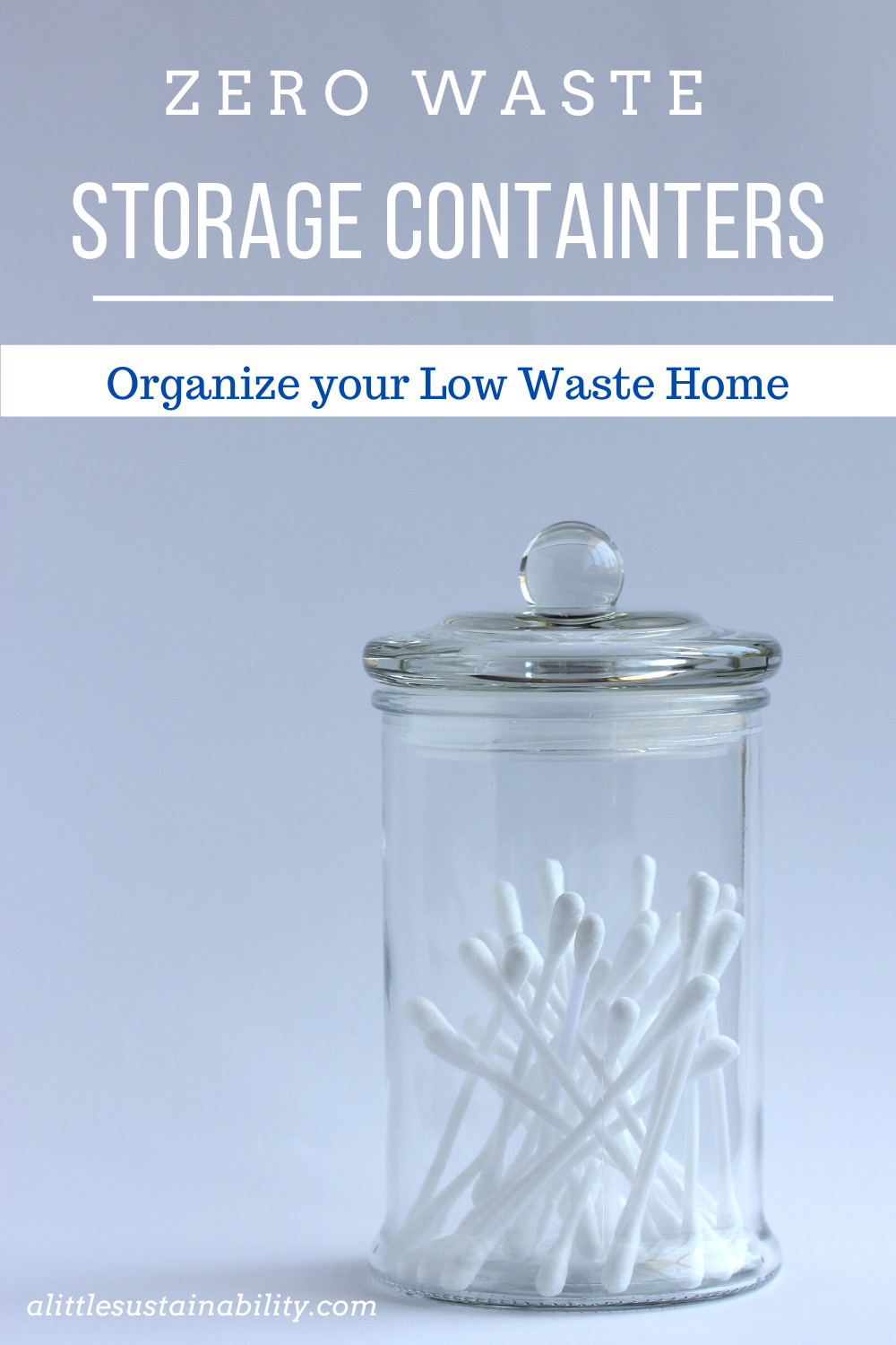 Organizing your low waste home is easy with these zero waste items that are saving the planet and can save you money.  www.alittlesustainability.com
