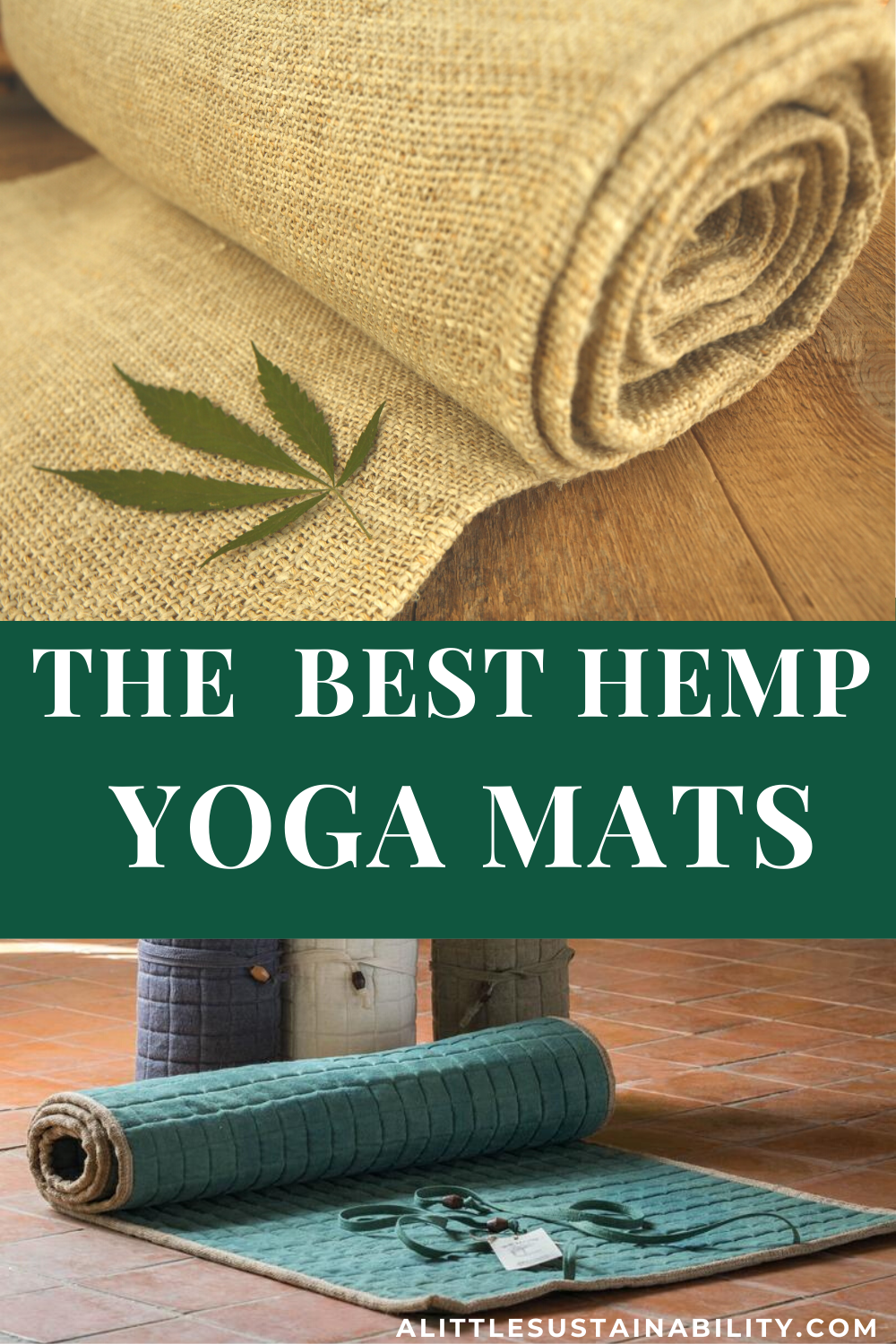 Hemp yoga mats are the most eco-friendly and sustainable option for yoga mats. Yoga mats are normally made with foam and rubber that aren’t sustainable for the planet, but hemp yoga mats are extremely earth friendly. We’ve found 5 awesome hemp yoga mats on Etsy for you to align your yoga practice with your sustainable living values. Learn more at www.alittlesustainability.com