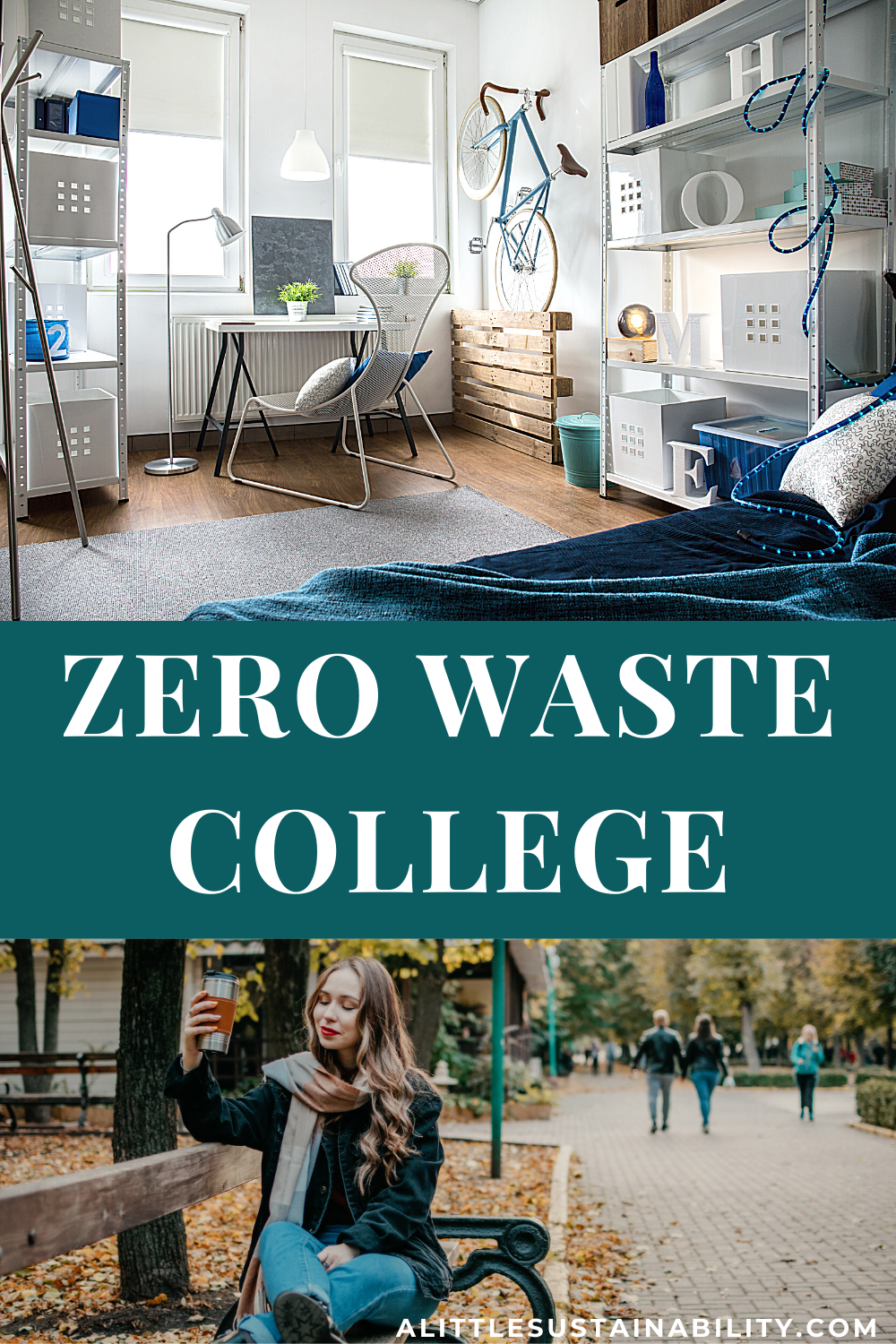 College and University Life can be Eco-Conscious. Read on for resources on how to live zero waste in college and on a budget. Learn more at alittlesustainability.com/how-to-live-zero-waste-in-college/