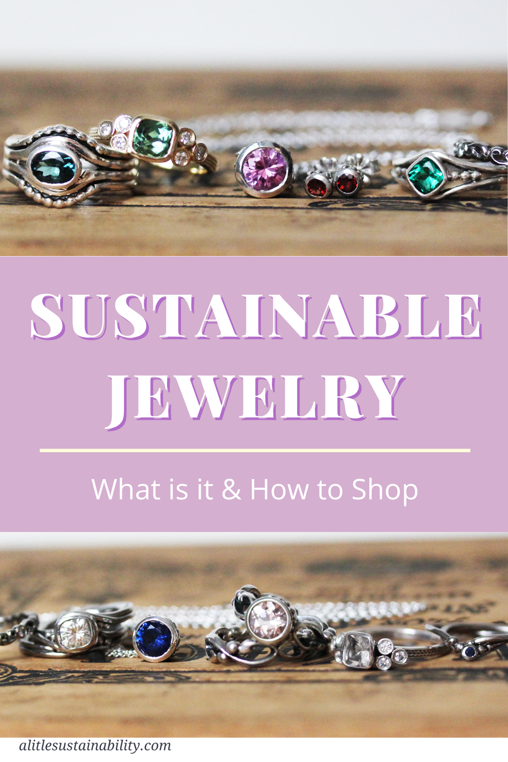 How to shop for ethical and sustainable handmade jewelry. Metalicious and A Little Sustainability partner to teach you all about ethical jewelry. Visit www.alittlesustainability.com for more.
